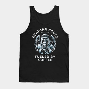 Reaping souls, fueled by coffee. Tank Top